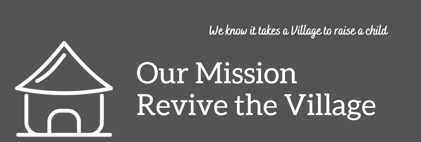 Our Mission Revive the Village 2.PNG