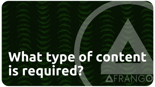 FAQ AfrangO What type of content is required.png