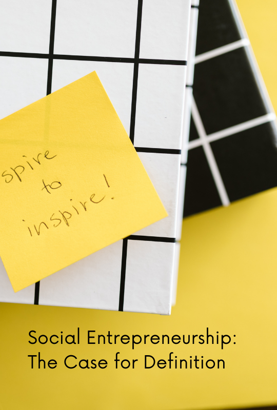 Social Entrepreneurship_  The Case for Definition.png